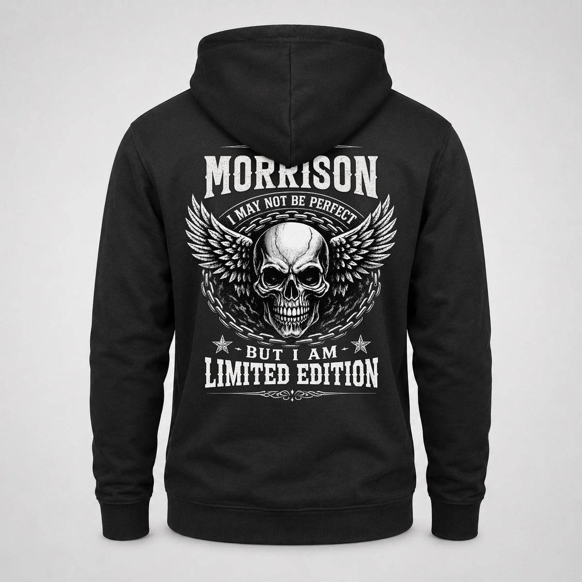 MORRISON P01-K24-229 – Personalized Skull Graphic Apparel “I Am NAME I May Not Be Perfect But I Am Limited Edition”