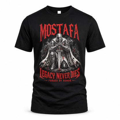 MOSTAFA HS90-K04-109 - NAME Legacy Never Dies Forged By Honor Personalized Knight
