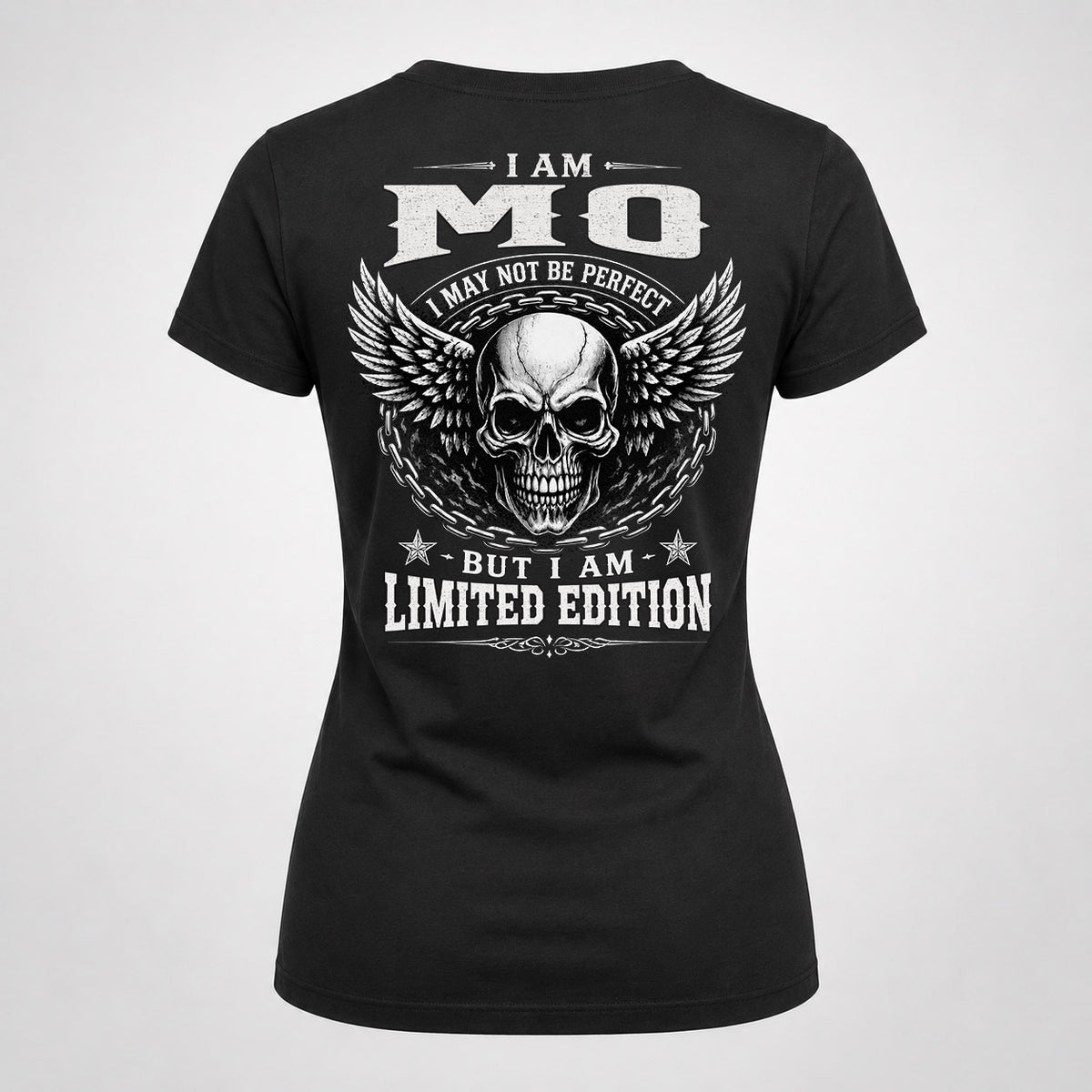 MO P01-K24-229 – Personalized Skull Graphic Apparel “I Am NAME I May Not Be Perfect But I Am Limited Edition”