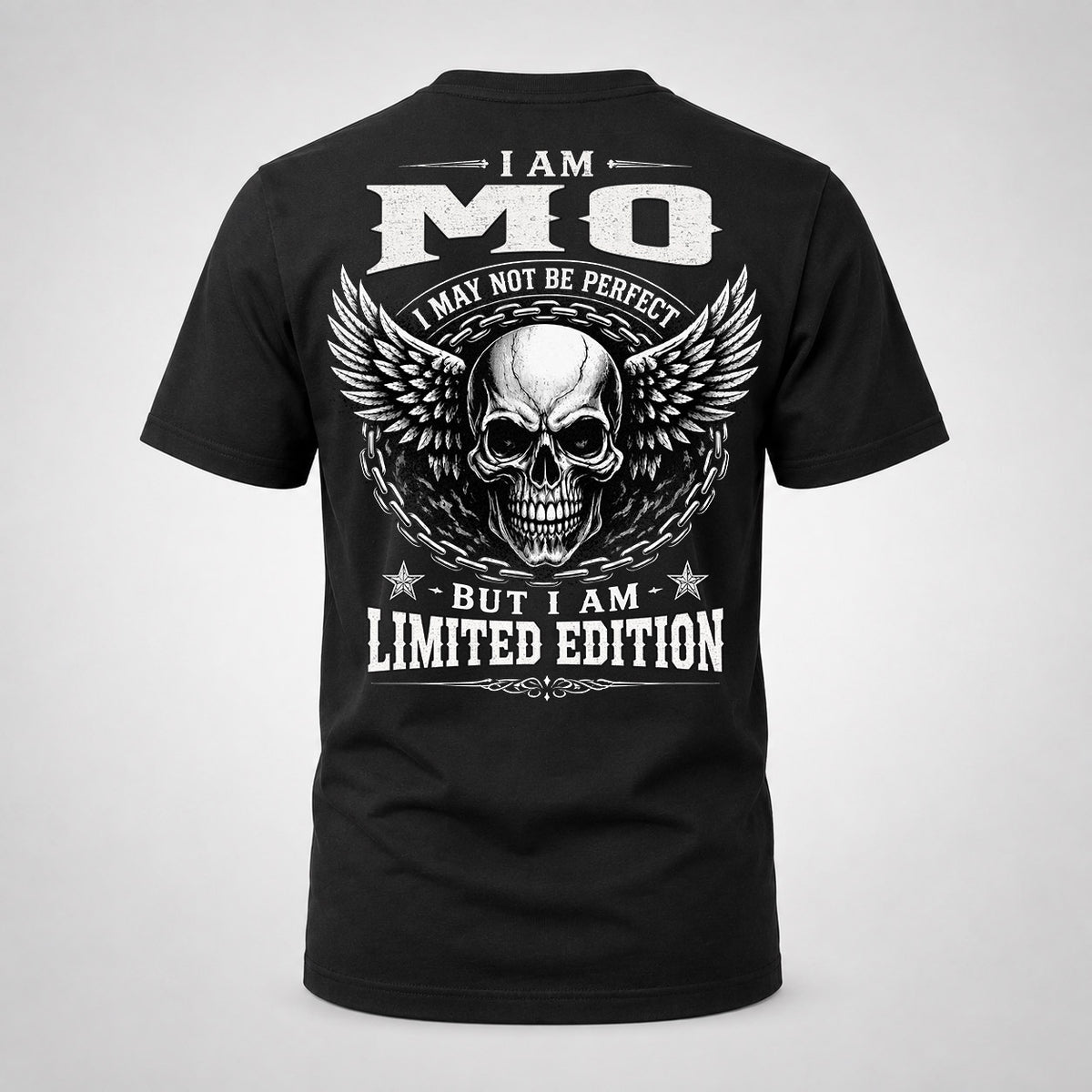MO P01-K24-229 – Personalized Skull Graphic Apparel “I Am NAME I May Not Be Perfect But I Am Limited Edition”