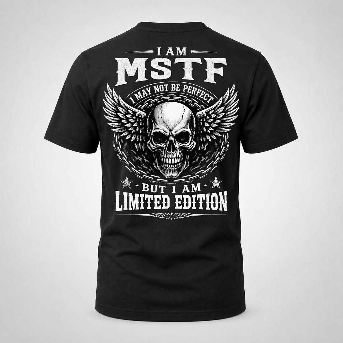 MSTF P01-K24-229 – Personalized Skull Graphic Apparel “I Am NAME I May Not Be Perfect But I Am Limited Edition”