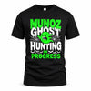 MUNOZ HW22-K06-109 - NAME Ghost Hunting In Progress Personalized Halloween Shirt