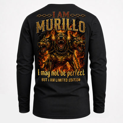 MURILLO MP88-F2-168–Personalized Bold Quote Apparel “I Am NAME I May Not Be Perfect But I Am Limited Edition