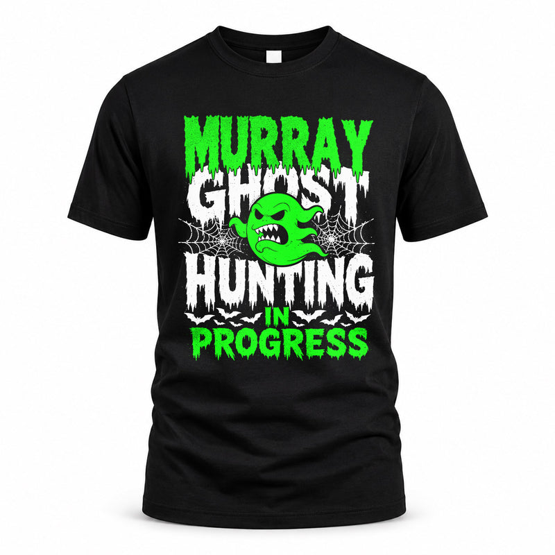 MURRAY HW22-K06-109 - NAME Ghost Hunting In Progress Personalized Halloween Shirt