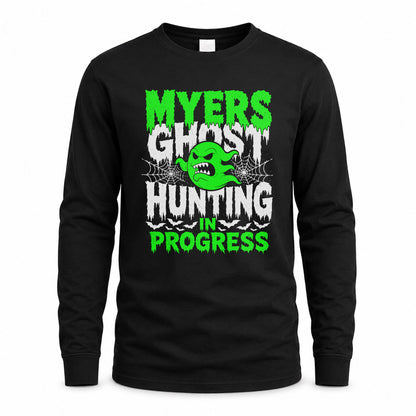 MYERS HW22-K06-109 - NAME Ghost Hunting In Progress Personalized Halloween Shirt