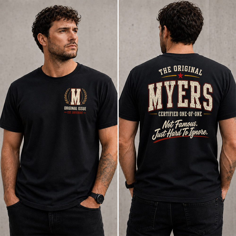 MYERS W68-F2-168 – Personalized Original Issue Apparel “The Original NAME Certified One-of-One"