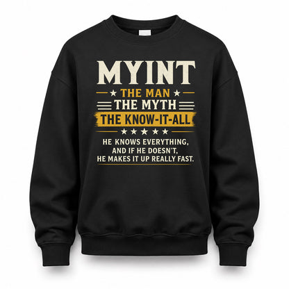 MYINT TM90-K04-125 - NAME Legendary Know-It-All Personalized Funny Shirt