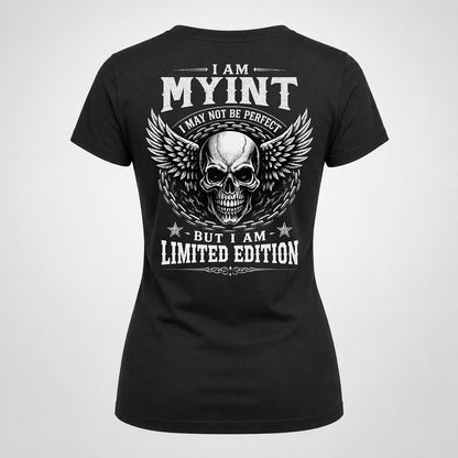 MYINT P01-K24-229 – Personalized Skull Graphic Apparel “I Am NAME I May Not Be Perfect But I Am Limited Edition”