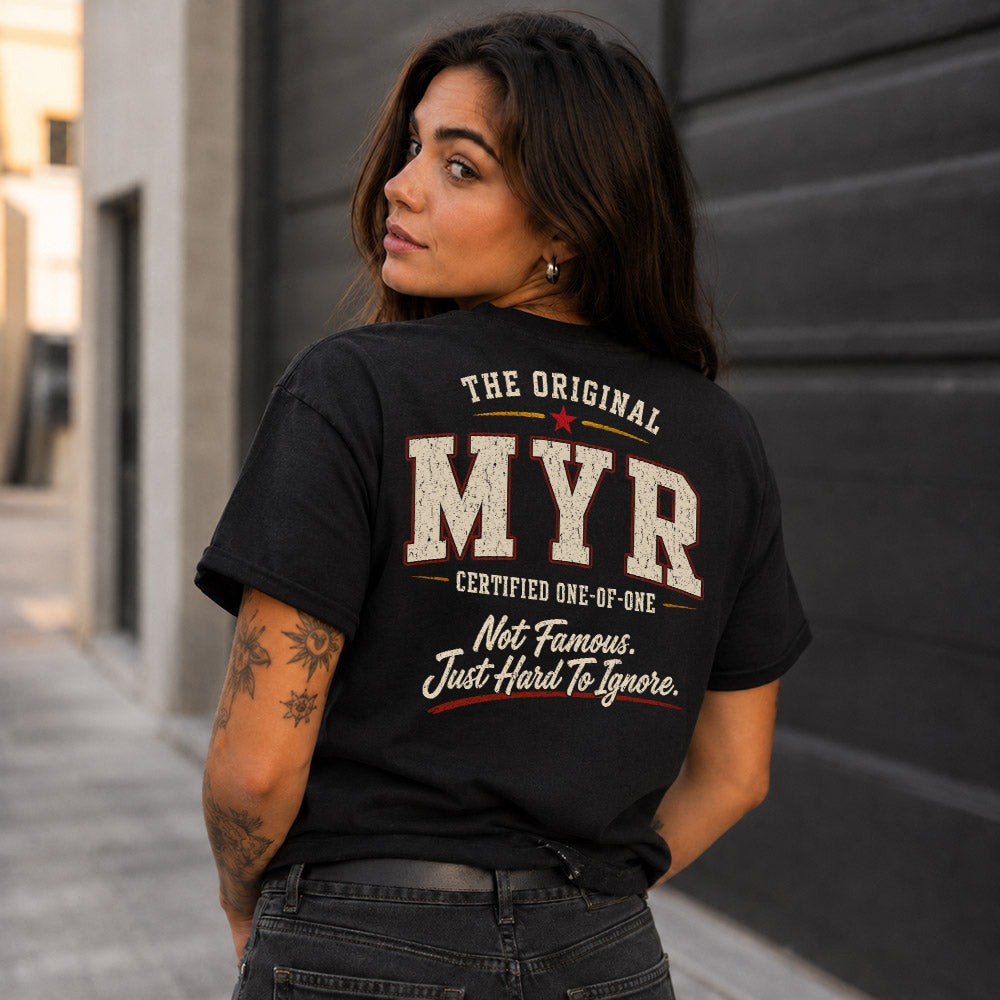 MYR W68-F2-168 – Personalized Original Issue Apparel “The Original NAME Certified One-of-One"