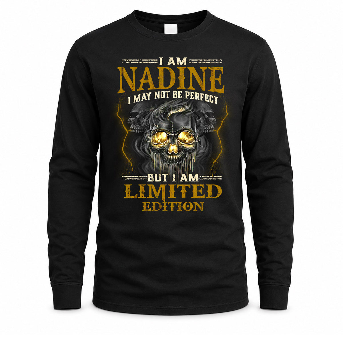 NADINE LM66-K04-125 - NAME I May Not Be Perfect But I Am Limited Edition