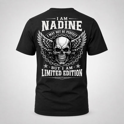 NADINE P01-K24-229 – Personalized Skull Graphic Apparel “I Am NAME I May Not Be Perfect But I Am Limited Edition”