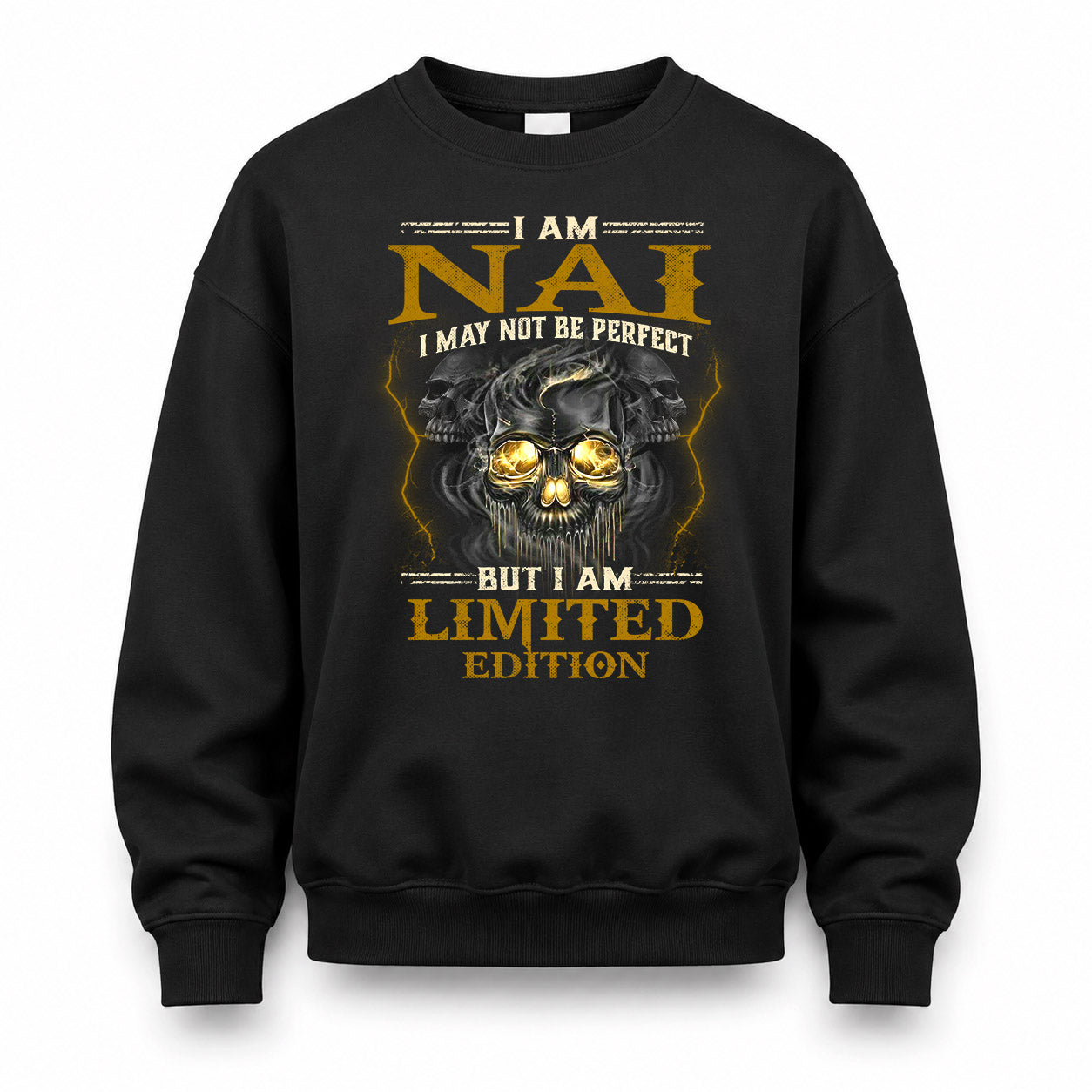NAI LM66-K04-125 - NAME NAME I May Not Be Perfect But I Am Limited Edition
