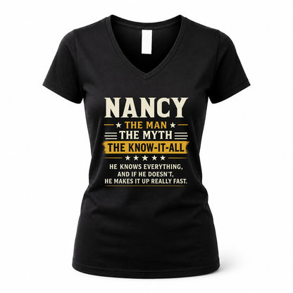 NANCY TM90-K04-125 - NAME Legendary Know-It-All Personalized Funny Shirt