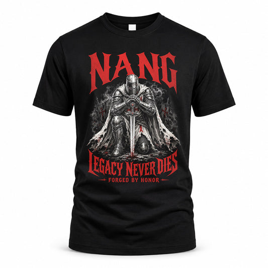 NANG HS90-K04-109 - NAME Legacy Never Dies Forged By Honor Personalized Knight