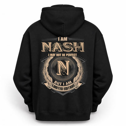NASH PH55-T25-Personalized Name Quote Apparel “I Am NAME May Not Be Perfect But I Am Limited Edition”