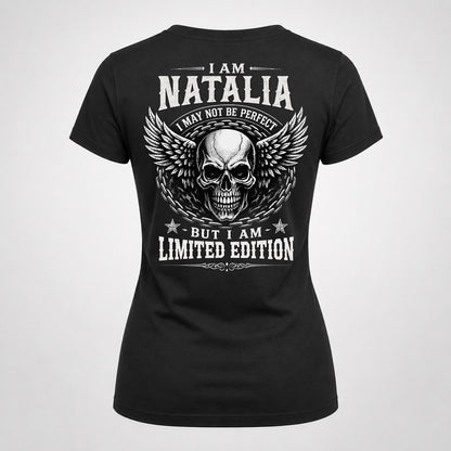 NATALIA P01-K24-229 – Personalized Skull Graphic Apparel “I Am NAME I May Not Be Perfect But I Am Limited Edition”