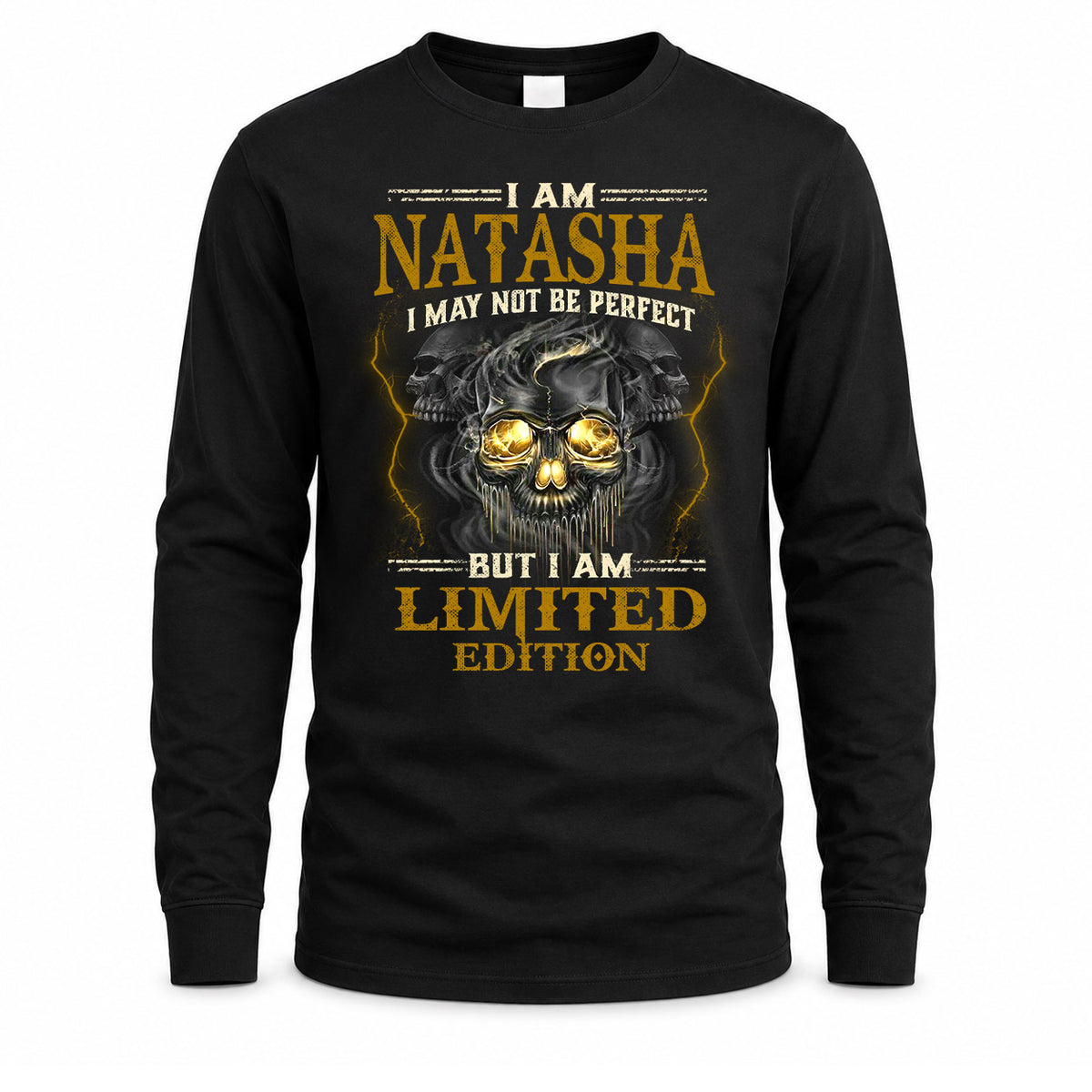 NATASHA LM66-K04-125 - NAME I May Not Be Perfect But I Am Limited Edition
