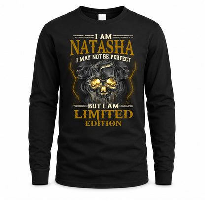 NATASHA LM66-K04-125 - NAME I May Not Be Perfect But I Am Limited Edition