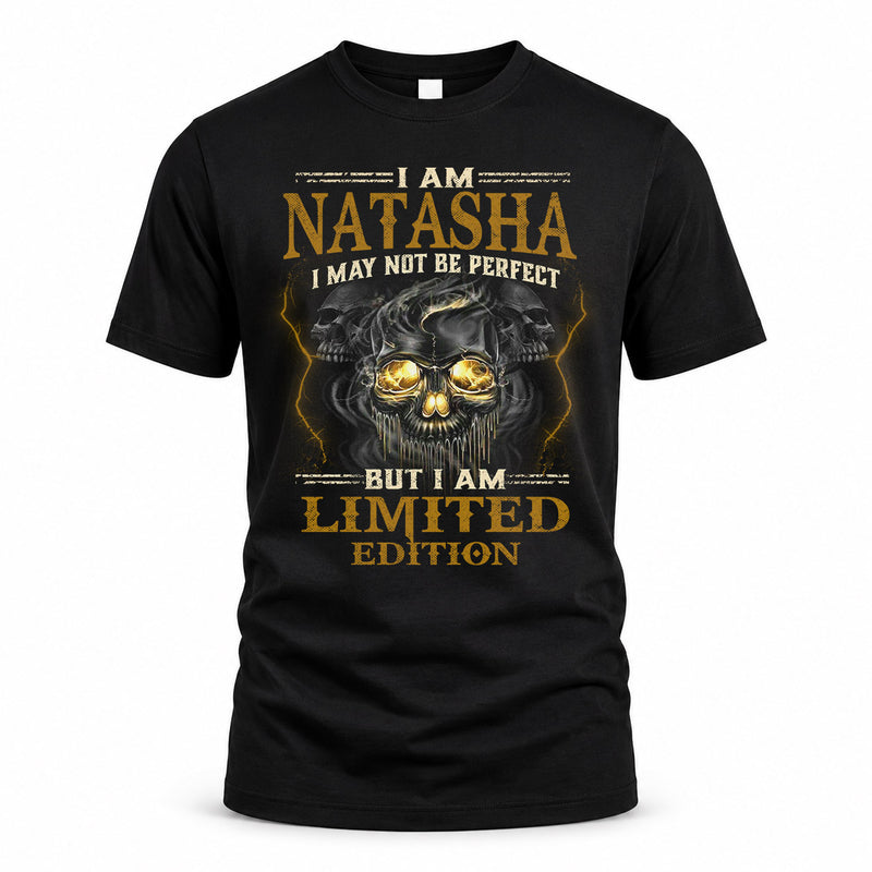 NATASHA LM66-K04-125 - NAME I May Not Be Perfect But I Am Limited Edition