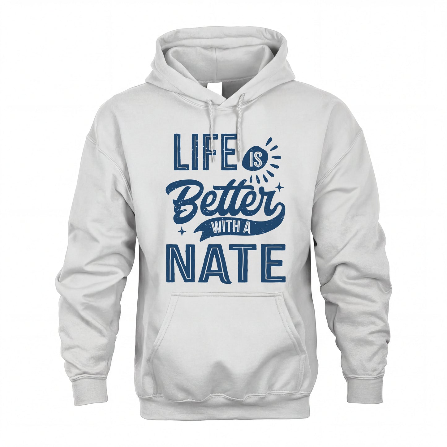 NATE HH88-K2–Personalized Name Quote T-Shirt Life Is Better With Unisex Gift