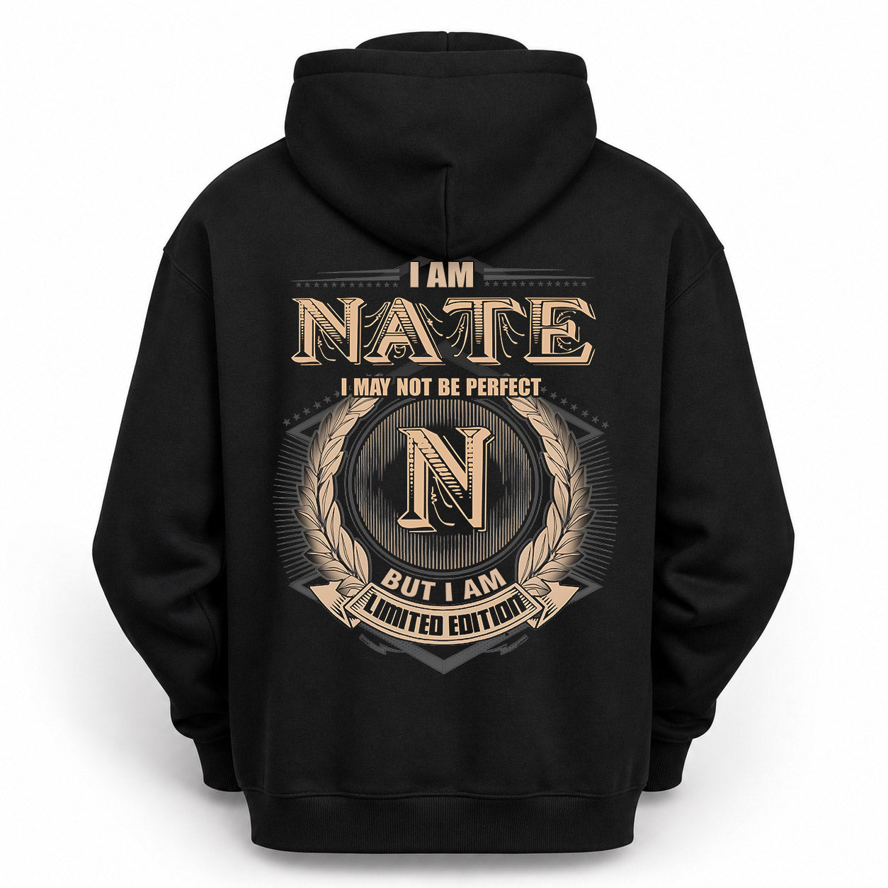 NATE PH55-T25-Personalized Name Quote Apparel “I Am NAME May Not Be Perfect But I Am Limited Edition”