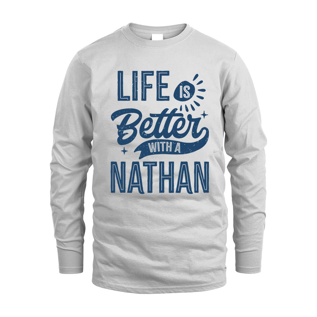 NATHAN HH88-K2–Personalized Name Quote T-Shirt Life Is Better With Unisex Gift