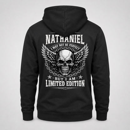 NATHANIEL P01-K24-229 – Personalized Skull Graphic Apparel “I Am NAME I May Not Be Perfect But I Am Limited Edition”