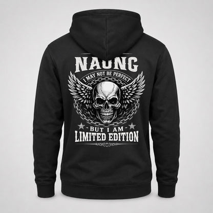 NAUNG P01-K24-229 – Personalized Skull Graphic Apparel “I Am NAME I May Not Be Perfect But I Am Limited Edition”