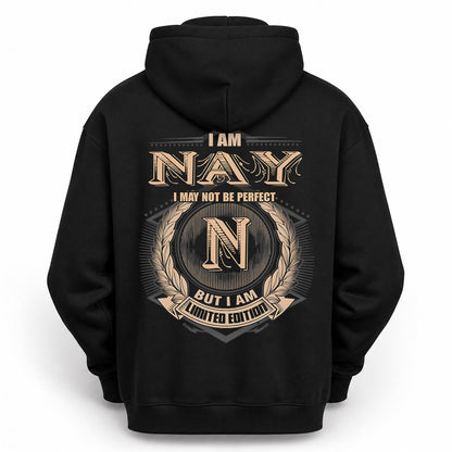 NAY PH55-T25-Personalized Name Quote Apparel “I Am NAME May Not Be Perfect But I Am Limited Edition”