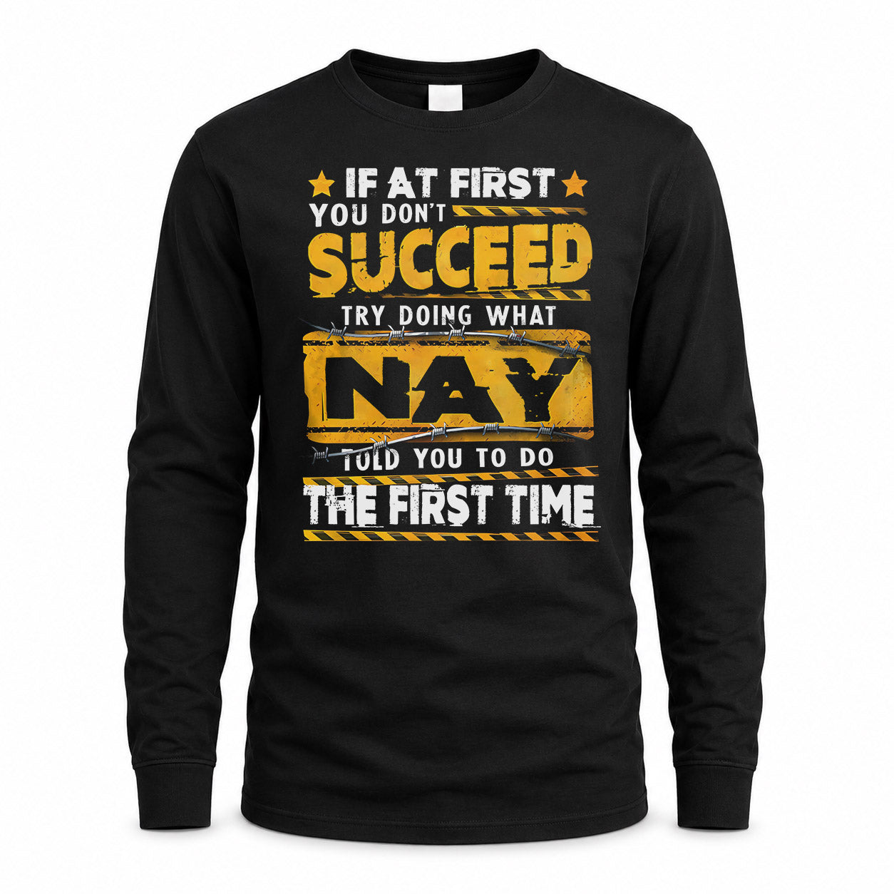 NAY TP22-K11-109 - Personalized Funny Quote Apparel “If At First You Don’t Succeed, Try Doing What WANG Told You To Do The First Time”