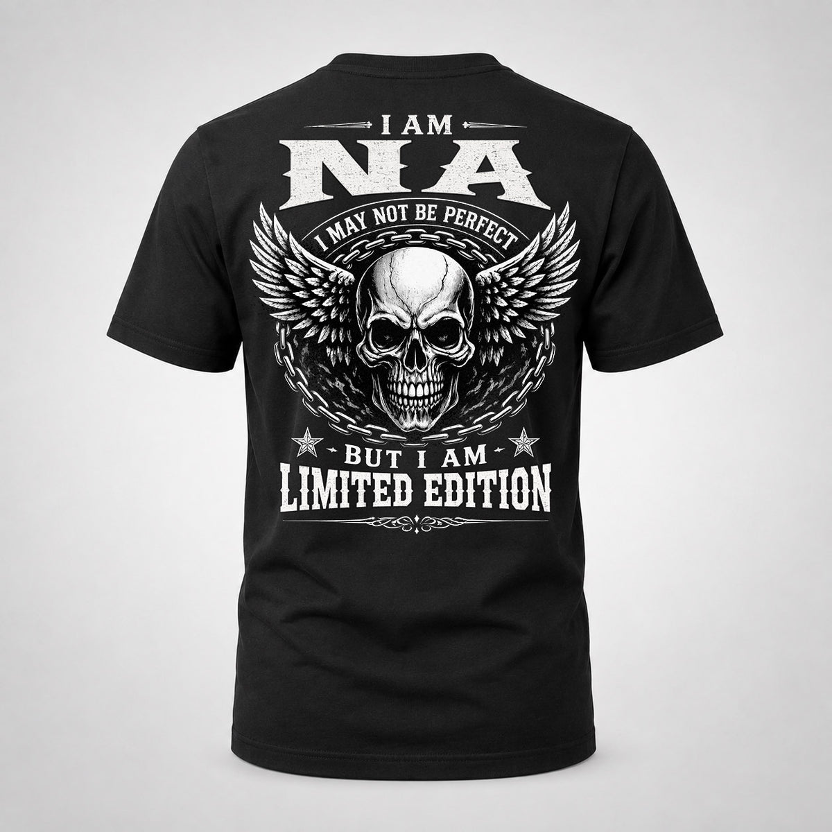 NA P01-K24-229 – Personalized Skull Graphic Apparel “I Am NAME I May Not Be Perfect But I Am Limited Edition”