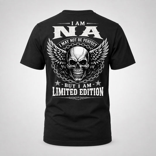 NA P01-K24-229 – Personalized Skull Graphic Apparel “I Am NAME I May Not Be Perfect But I Am Limited Edition”