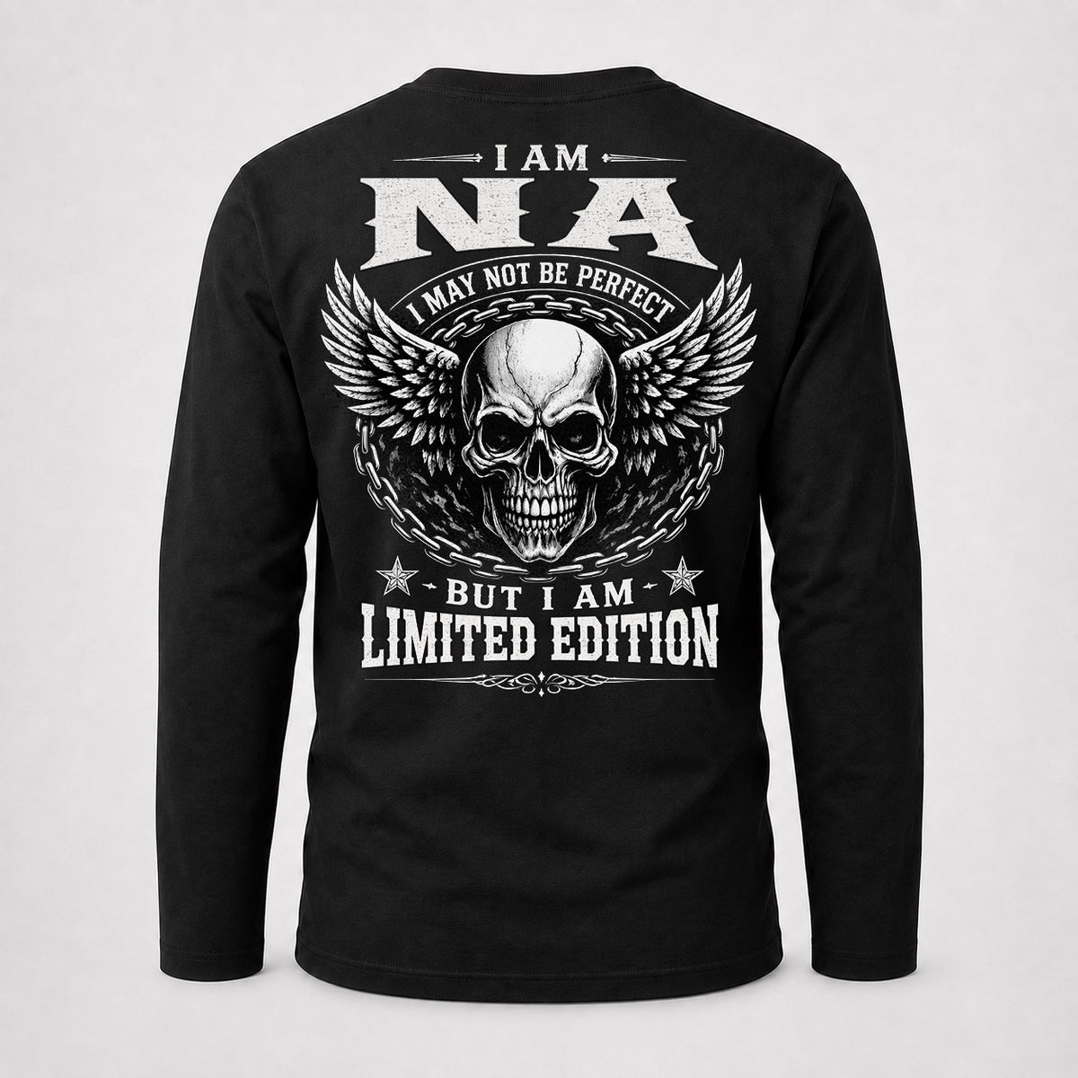 NA P01-K24-229 – Personalized Skull Graphic Apparel “I Am NAME I May Not Be Perfect But I Am Limited Edition”