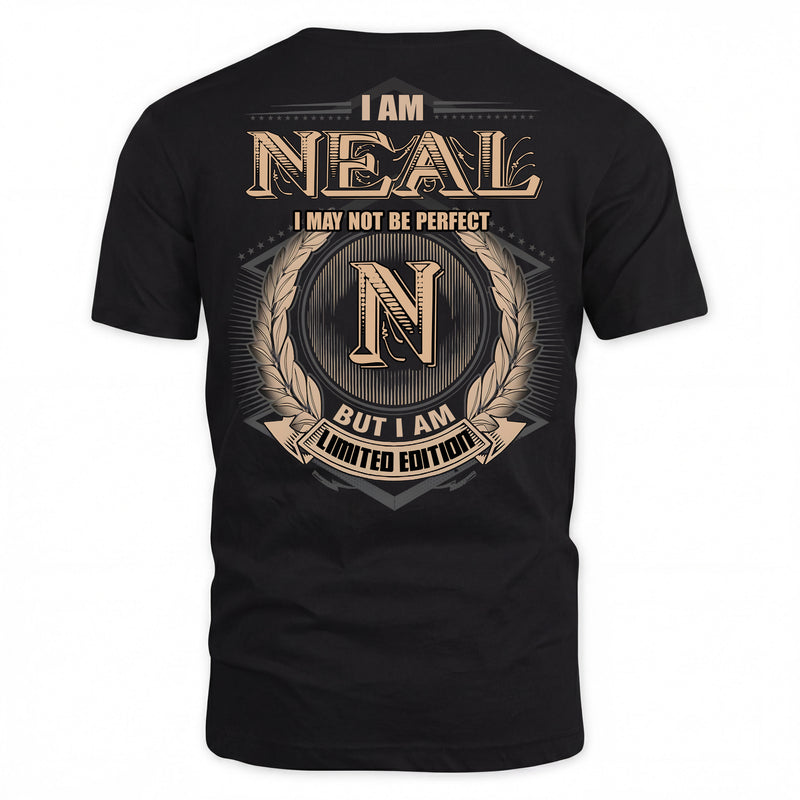 NEAL PH55-T25-Personalized Name Quote Apparel “I Am NAME May Not Be Perfect But I Am Limited Edition”