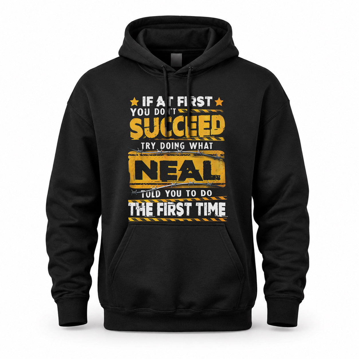 NEAL TP22-K11-109 - Personalized Funny Quote Apparel “If At First You Don’t Succeed, Try Doing What WANG Told You To Do The First Time”