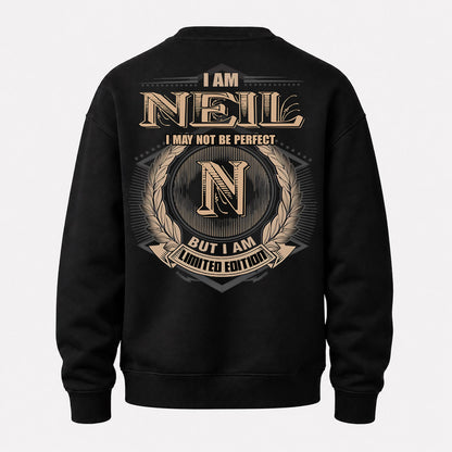 NEIL PH55-T25-Personalized Name Quote Apparel “I Am NAME May Not Be Perfect But I Am Limited Edition”