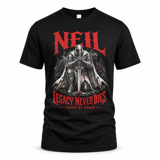 NEIL HS90-K04-109 - NAME Legacy Never Dies Forged By Honor Personalized Knight