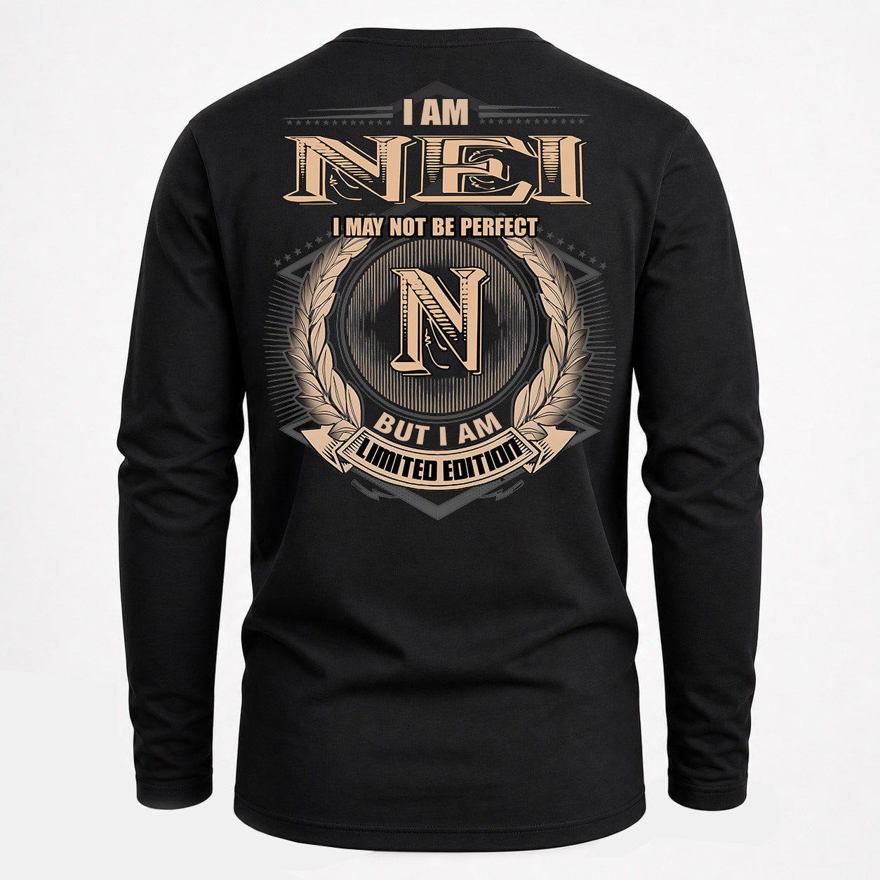 NEI PH55-T25-Personalized Name Quote Apparel “I Am NAME May Not Be Perfect But I Am Limited Edition”