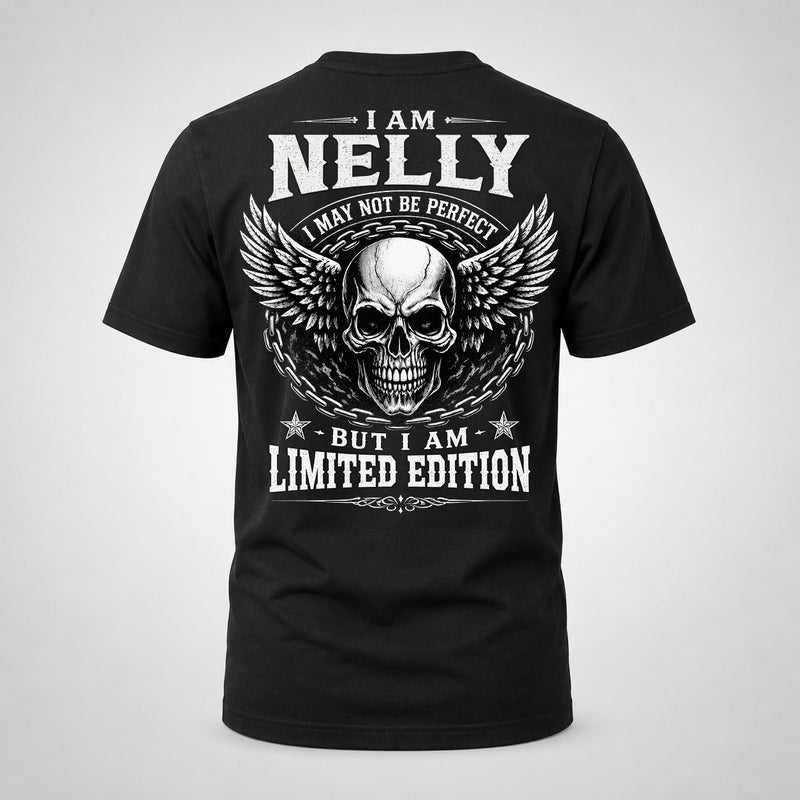 NELLY P01-K24-229 – Personalized Skull Graphic Apparel “I Am NAME I May Not Be Perfect But I Am Limited Edition”