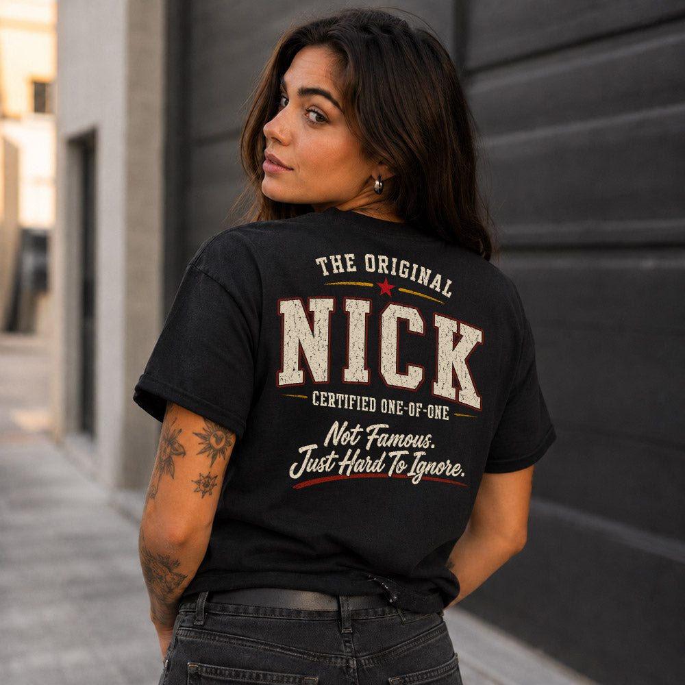 NICK W68-F2-168 – Personalized Original Issue Apparel “The Original NAME Certified One-of-One"