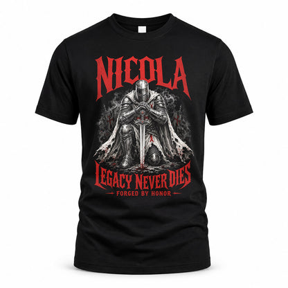 NICOLA HS90-K04-109 - NAME Legacy Never Dies Forged By Honor Personalized Knight