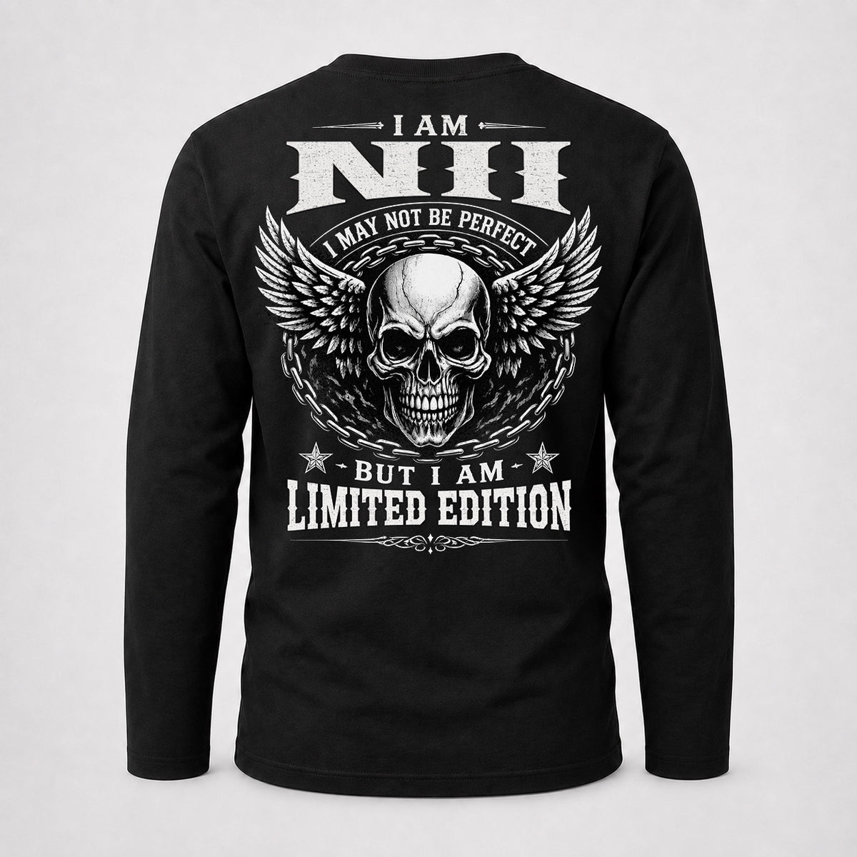 NII P01-K24-229 – Personalized Skull Graphic Apparel “I Am NAME I May Not Be Perfect But I Am Limited Edition”
