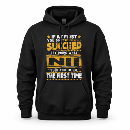 NII TP22-K11-109 - Personalized Funny Quote Apparel “If At First You Don’t Succeed, Try Doing What WANG Told You To Do The First Time”