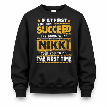 NIKKI TP22-K11-109 - Personalized Funny Quote Apparel “If At First You Don’t Succeed, Try Doing What WANG Told You To Do The First Time”