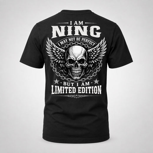 NING P01-K24-229 – Personalized Skull Graphic Apparel “I Am NAME I May Not Be Perfect But I Am Limited Edition”