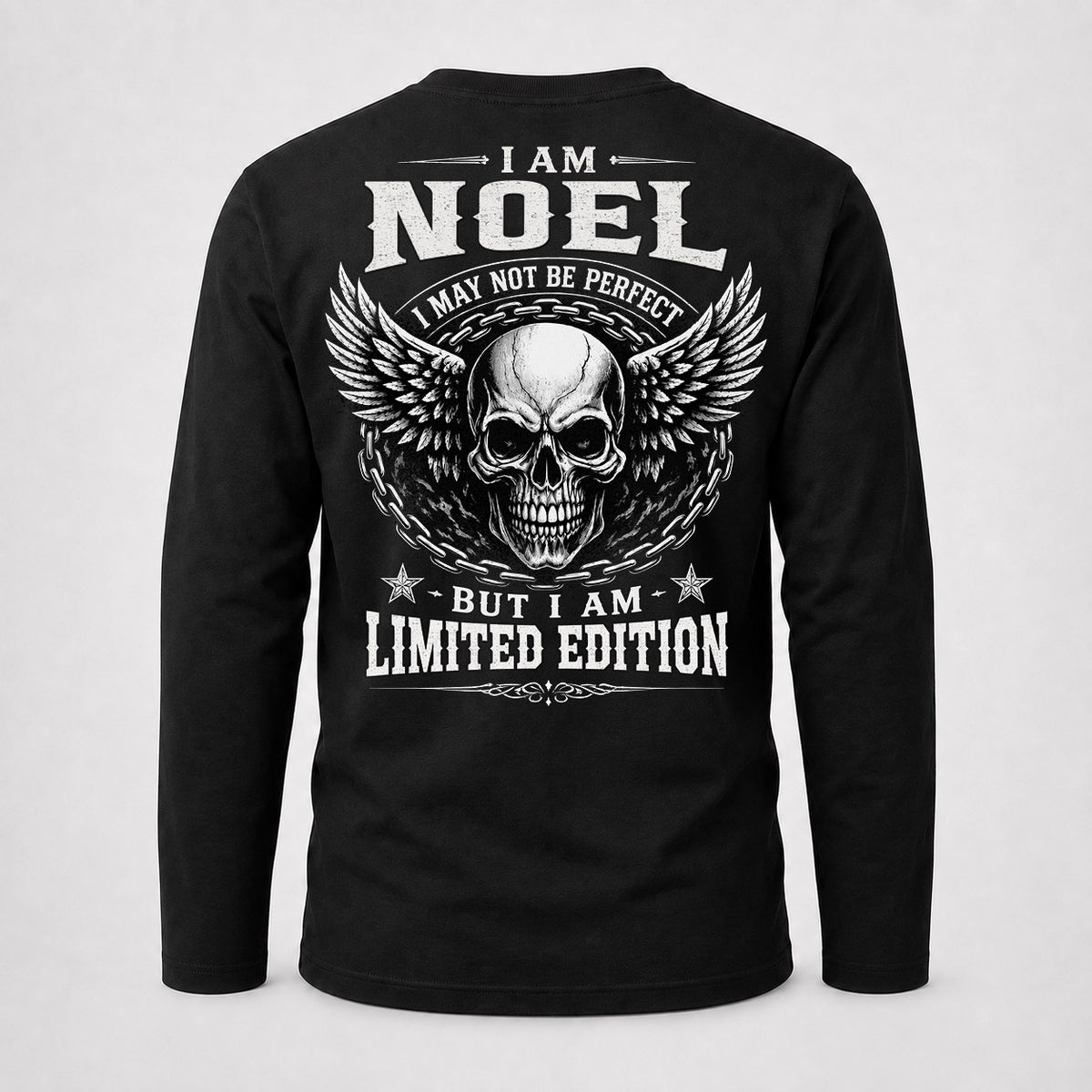 NOEL P01-K24-229 – Personalized Skull Graphic Apparel “I Am NAME I May Not Be Perfect But I Am Limited Edition”