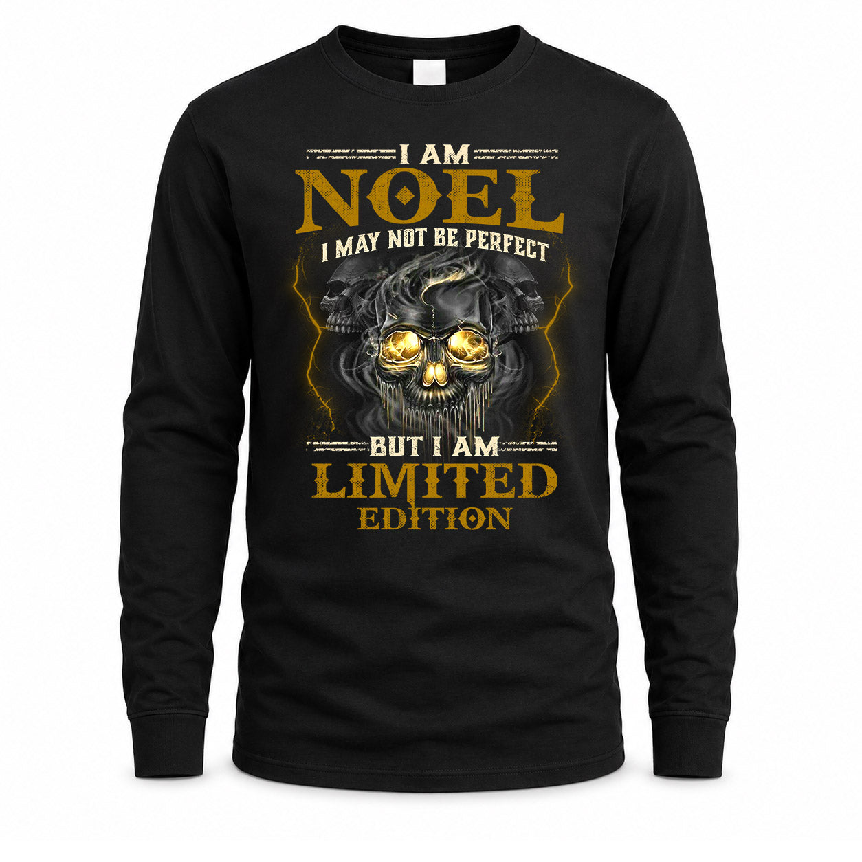 NOEL LM66-K04-125 - NAME NAME I May Not Be Perfect But I Am Limited Edition