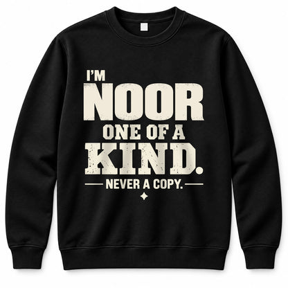 NOOR P6-K4-228 Personalized Funny Quote Apparel “I’m NAME – One of a Kind, Never a Copy”