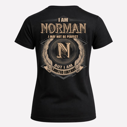 NORMAN PH55-T25-Personalized Name Quote Apparel “I Am NAME May Not Be Perfect But I Am Limited Edition”
