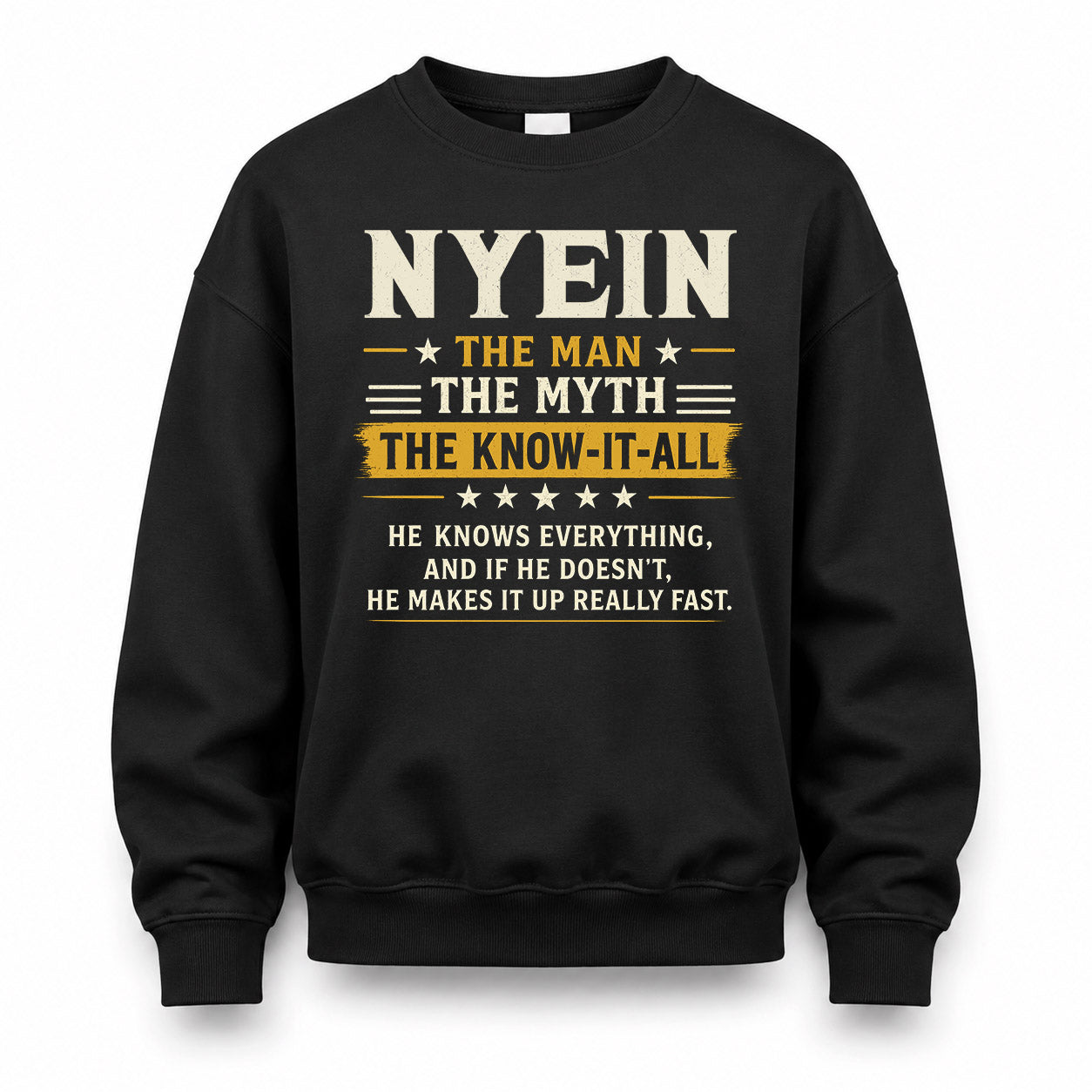 NYEIN TM90-K04-125 - NAME Legendary Know-It-All Personalized Funny Shirt